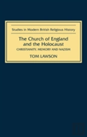The Church Of England And The Holocaust