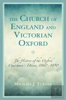 The Church Of England And Victorian Oxford