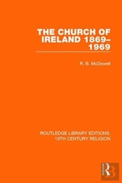 The Church Of Ireland 1869-1969