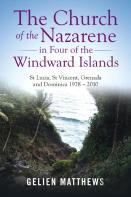The Church Of The Nazarene In Four Of The Windward Islands