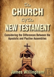 The Church Of The New Testament
