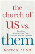 The Church Of Us Vs. Them