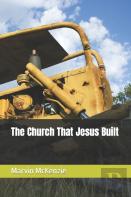 The Church That Jesus Built