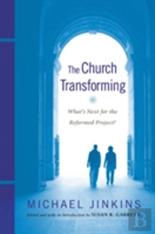The Church Transforming