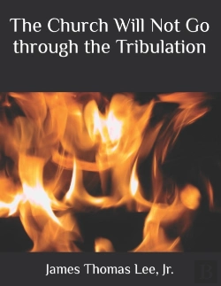 Bertrand.pt - The Church Will Not Go Through The Tribulation