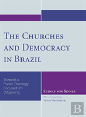 The Churches And Democracy In Brazil