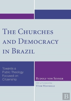 Bertrand.pt - The Churches And Democracy In Brazil