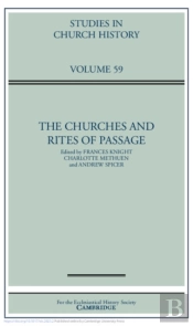 The Churches And Rites Of Passage: Volume 59
