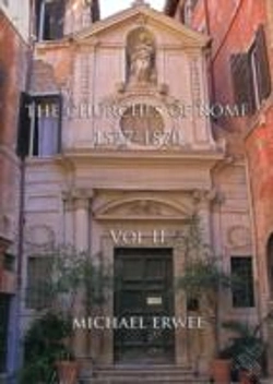 Bertrand.pt - The Churches Of Rome, 1527-1870 Volume Ii