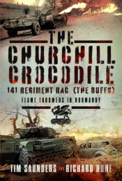 The Churchill Crocodile: 141 Regiment Rac (The Buffs)