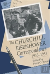 The Churchill-Eisenhower Correspondence, 1953-1955
