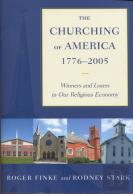 The Churching Of America, 1776-2005