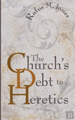 Bertrand.pt - The Church'S Debt To Heretics