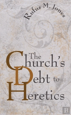 Bertrand.pt - The Church'S Debt To Heretics