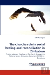 The Church'S Role In Social Healing And