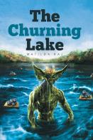 The Churning Lake