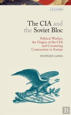 Bertrand.pt - The Cia And The Soviet Bloc