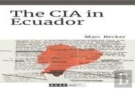 The Cia In Ecuador