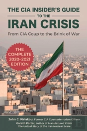 The Cia Insider'S Guide To The Iran Crisis
