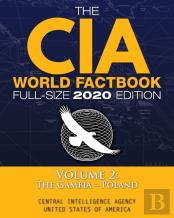 The Cia World Factbook Volume 2 - Full-Size 2020 Edition