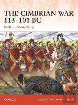 The Cimbrian War 113â€“101 Bc