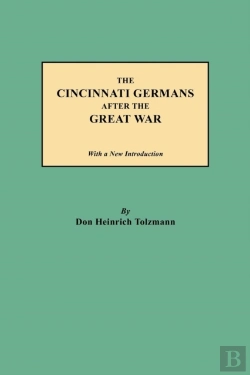Bertrand.pt - The Cincinnati Germans After The Great War