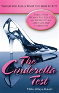 Bertrand.pt - The Cinderella Test: Would You Really Want The Shoe To Fit?