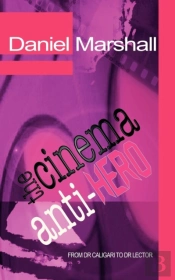 The Cinema Anti-Hero