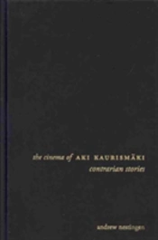 The Cinema Of Aki Kaurismaki