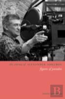The Cinema Of Alexander Sokurov