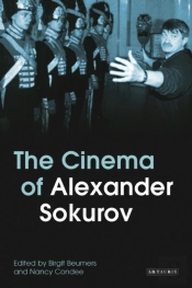The Cinema Of Alexander Sokurov