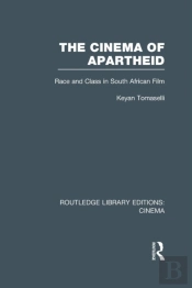 The Cinema Of Apartheid