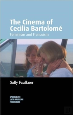 Bertrand.pt - The Cinema Of Cecilia Bartolome