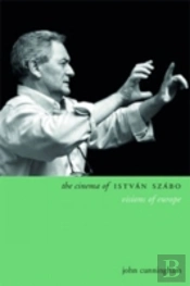 The Cinema Of Istvan Szabo