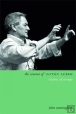 Bertrand.pt - The Cinema Of Istvan Szabo
