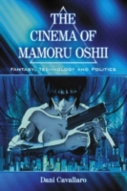 Bertrand.pt - The Cinema Of Mamoru Oshii