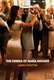 The Cinema Of Maria Novaro