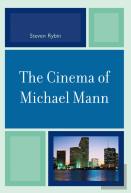 The Cinema Of Michael Mann