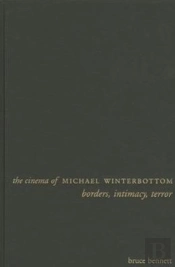 The Cinema Of Michael Winterbottom