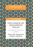 The Cinema Of Muhammad Malas