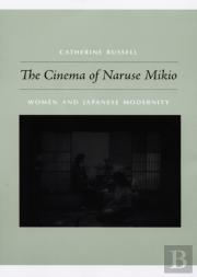 The Cinema Of Naruse Mikio