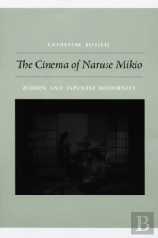 The Cinema Of Naruse Mikio