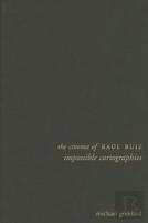The Cinema Of Raul Ruiz