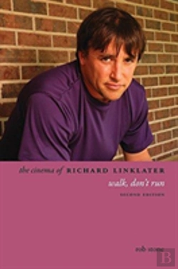 Bertrand.pt - The Cinema Of Richard Linklater