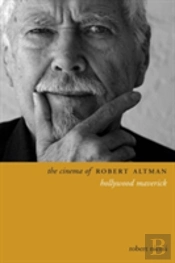 The Cinema Of Robert Altman