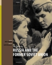 The Cinema Of Russia And The Former Soviet Union