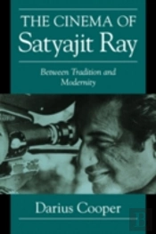The Cinema Of Satyajit Ray