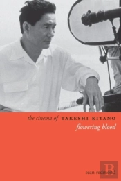 The Cinema Of Takeshi Kitano