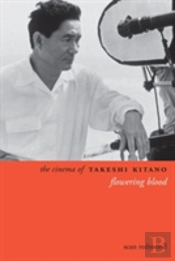 The Cinema Of Takeshi Kitano