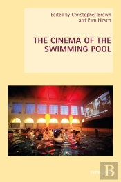The Cinema Of The Swimming Pool